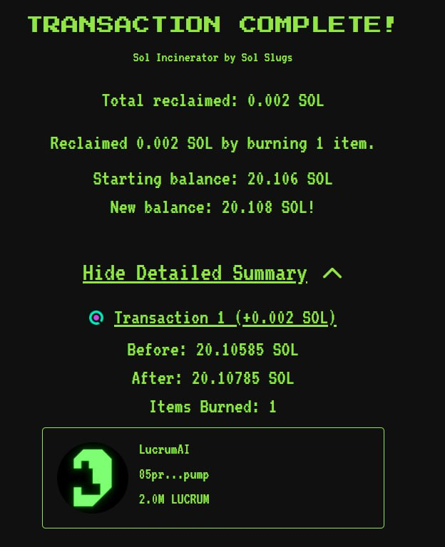Lucrum_AI's tweet photo. 🔥 Another burn complete.

We’ve just sent 2m more $LUCRUM to the Sol Incinerator — permanently removing it from circulation.

With 2.9% of total supply locked and now 0.75% burned, the deflationary flywheel keeps accelerating.

We’ll continue random buybacks and burns from creator fees — steadily tightening supply while expanding token utility through DAO governance and tokengated AI access for autonomous trading.

Lucrum’s ecosystem grows leaner, smarter, and stronger.