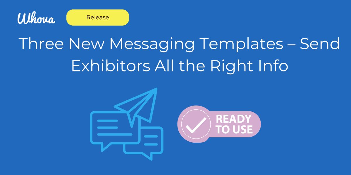 We've added to our exhibitor messaging templates! 📝 

Now you can quickly share shipping instructions, remind exhibitors to bring swag or prizes, and highlight à la carte sponsorship opportunities—all in just a few clicks!

Learn more: whova.com/blog/new-exhib…