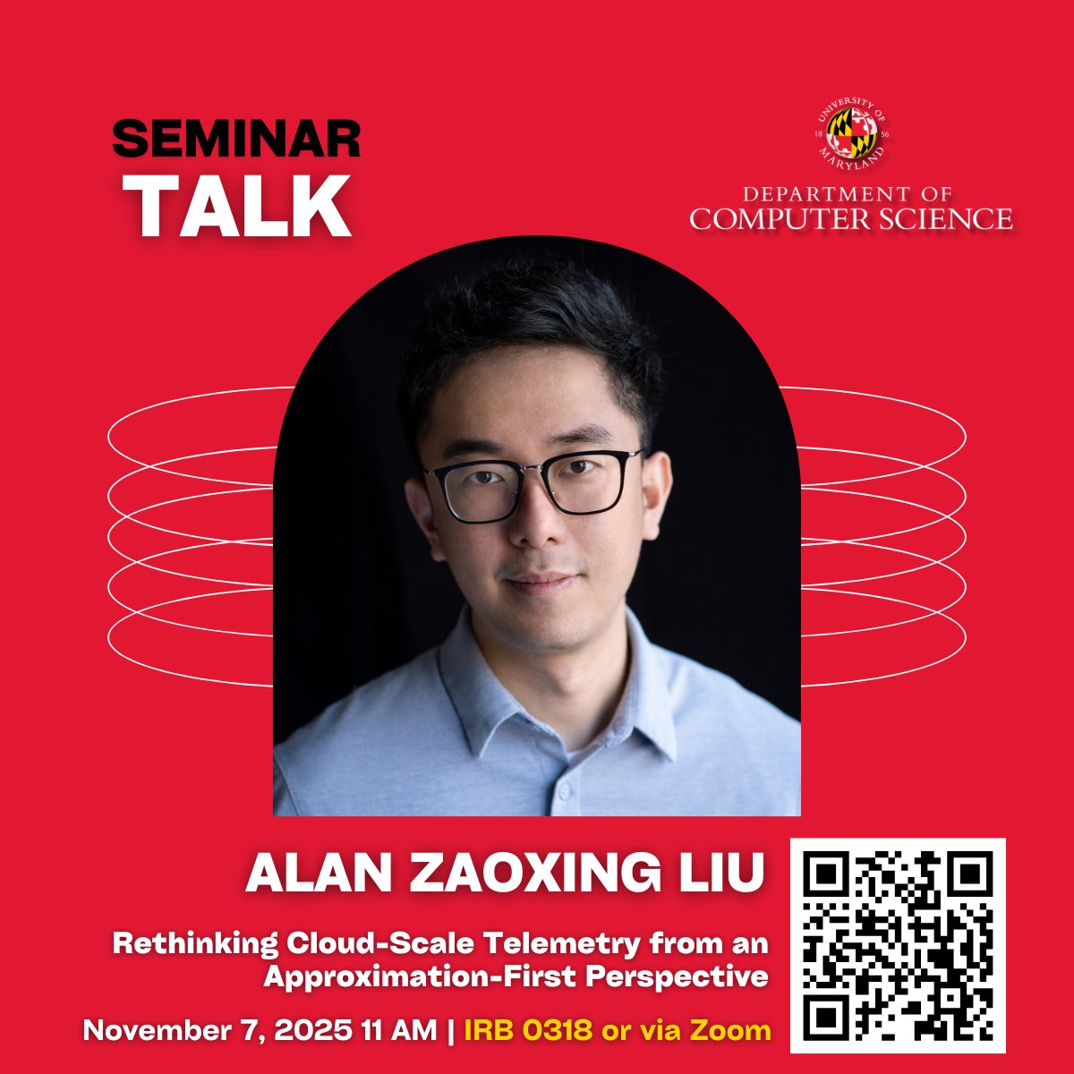 umdcs's tweet image. REMINDER- 📢 Don’t miss @Alan_Lau&apos;s @UMDCS seminar talk tomorrow at 11 AM, where he’ll explore how approximation-first methods can enhance the efficiency of cloud-scale telemetry systems. 
#UMDCSResearch