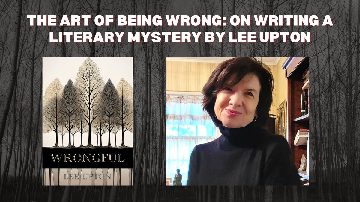 THE ART OF BEING WRONG: ON WRITING A LITERARY MYSTERY by Lee Upton, author of Wrongful

bigindiebooks.com/2025/11/06/the…

#bigindiebooks #bookstagram #booktok #booktwitter #smallpress #indiebooks #booknerds #bibliophiles #mustread