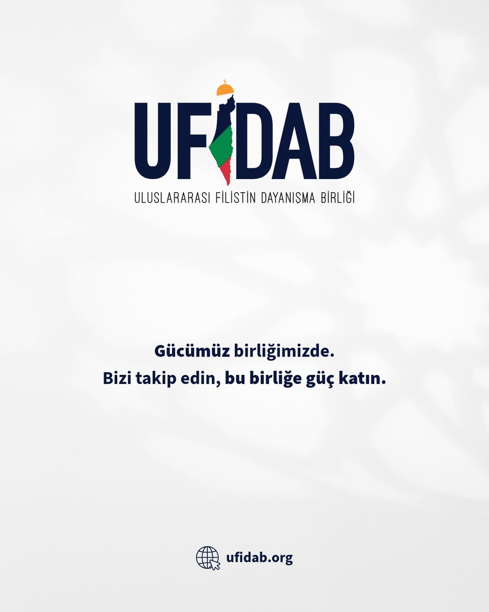 UFİDAB Uluslararası Filistin Dayanışma Birliği tweet media