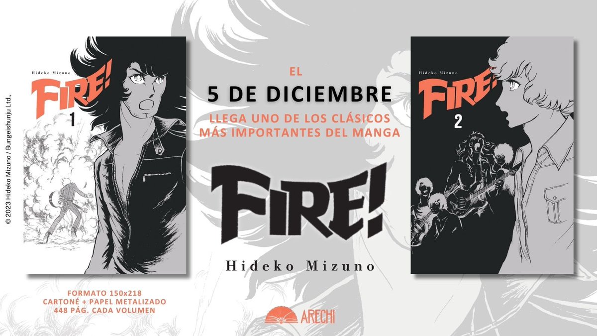 🎸¡HA LLEGADO EL MOMENTO!🎸

El 5 de diciembre llega 'FIRE!' de Hideko Mizuno, una obra histórica que marcó un antes y un después en el mundo del manga. 

🔥 Rock, rebeldía y arte puro en una edición de auténtico lujo que no puedes dejar pasar.