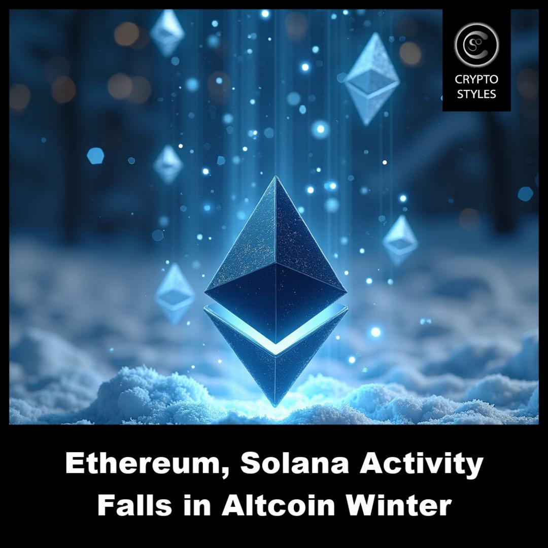 cryptostyles_on's tweet photo. Ethereum & Solana freeze gas, txs crash, tumble; NFT & DeFi usage slumps, market sentiment turns bearish, https://t.co/T3VEZXM22G #Ethereum #Solana #AltcoinWinter What will the next phase look like? π€ https://t.co/yWmXv9nueq