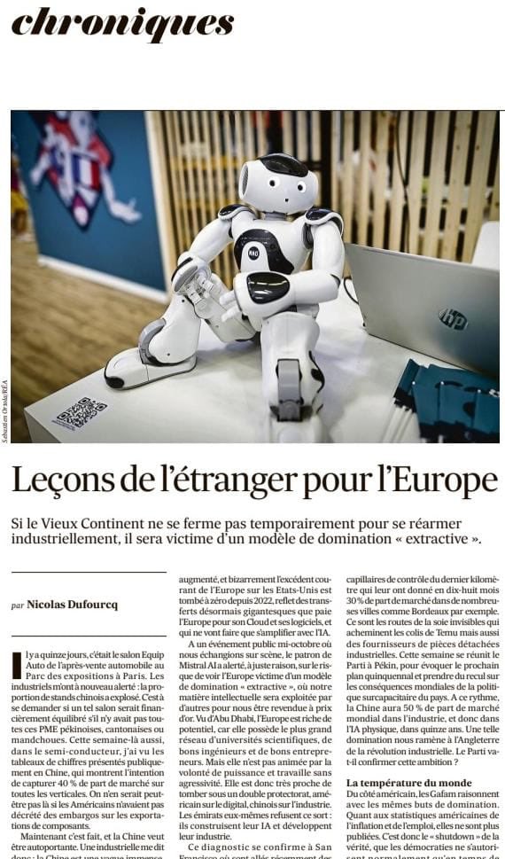 Merci <a href="/LesEchos/">Les Echos</a> de publier mon texte d’impressions couchées par écrit au retour de l’un de mes déplacements à l’étranger.
 
« L’Europe est très proche de tomber sous un double protectorat, américain sur le digital, chinois sur l'industrie »
 
➡️ lesechos.fr/idees-debats/c…