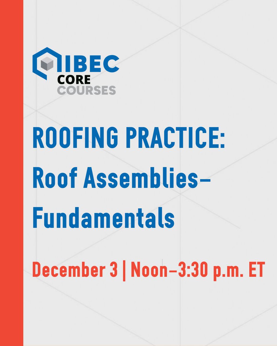 Strengthen your roofing expertise!
Join IIBEC’s new Roof Assemblies: Fundamentals course — part of the Roofing Practice Series.
📅 Dec. 3, 2025 | $295 Members / $450 Nonmembers
🎓 3.0 CEH | 3.0 AIA LU/HSW
Register today 👉 iibec.users.membersuite.com/events/b9e368e… 
#RoofingEducation #IIBEC #CEH