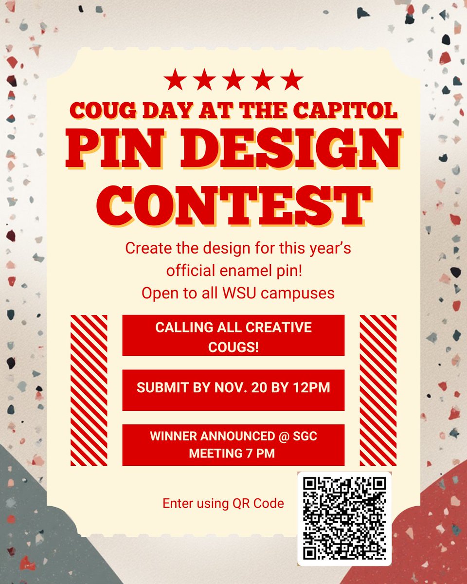 🏛️ Coug Day at the Capitol: Pin Design Contest 🎨
Calling all creative Cougs! 🐾 Design a pin for Coug Day in Olympia! 
✨ Details:
📅 Deadline: Nov 20 by 12pm (Winner at 7 PM)
📍 Open to all campuses
🏆 Winning design featured on this year’s pin! Show your creativity! 
#WSU #SGC