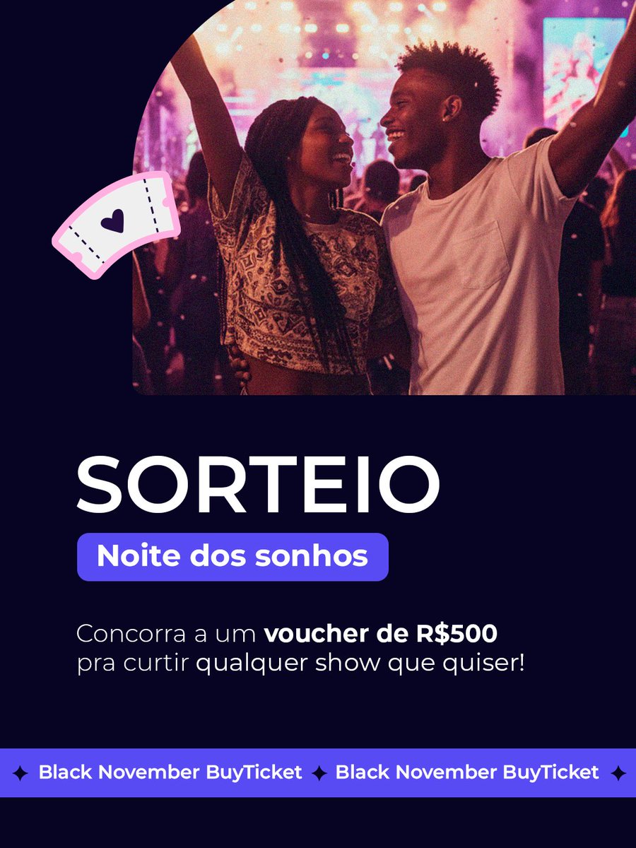 SORTEIO BUYTICKET – NOITE DOS SONHOS 

Imagina viver o show dos seus sonhos com tudo por nossa conta? 😍

A BuyTicket vai realizar esse desejo com o sorteio “Noite dos Sonhos”, valendo um voucher de R$500 pra você escolher qualquer show que quiser! 💜

👉 Regras pra participar: