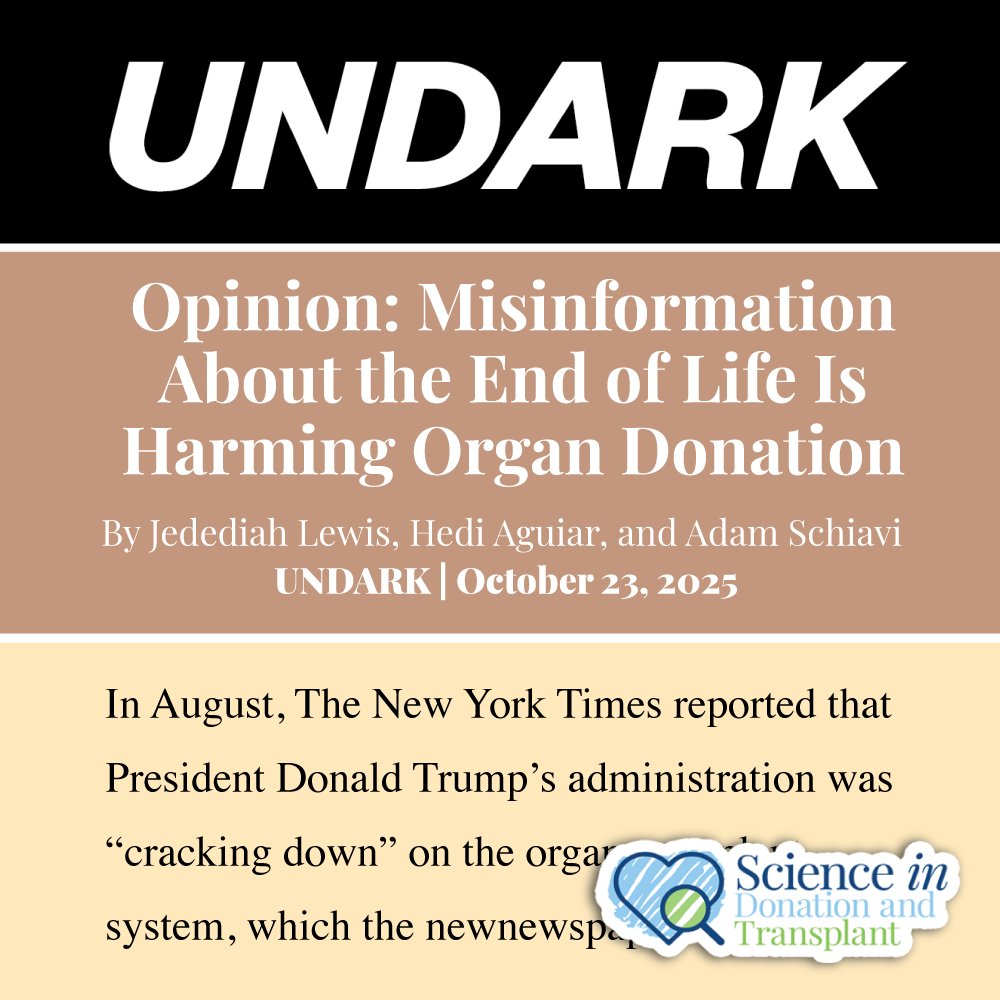 To save more lives with organ transplants, news outlets must set the record straight. 
By Jedediah Lewis, Hedi Aguiar, and Adam Schiavi

Link   undark.org/2025/10/23/opi…

Science in Donation and Transplant is fighting against the privatization of the organ donation system.