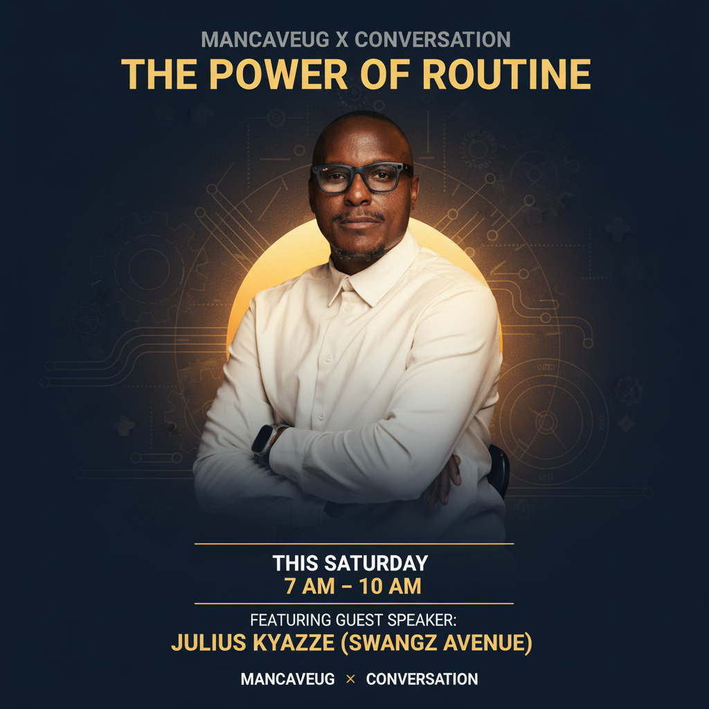 He didn’t succeed because he had a plan.
He succeeded because he had a pattern.
This Saturday, <a href="/juliuskyazze/">Julius Kyazze</a> sits down with @ManCaveUG to discuss the impact of routine on a man’s mind, heart, and legacy.

It’s not just what you do daily, it’s who you become daily.
#ManCaveUG