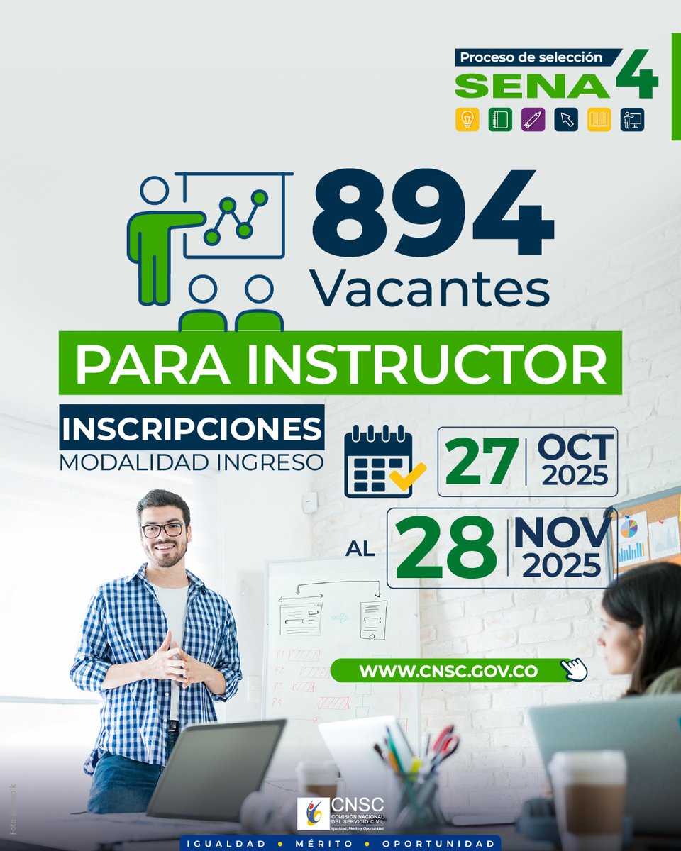 CNSCColombia's tweet photo. El #ProcesoSelecciónCNSC SENA 4 oferta 894 vacantes para instructor y desarrollar funciones de formación y docencia, acompañamiento al aprendiz, diseño y actualización de currículos, y relación con el sector productivo, entre otras.
👉🏽Conoce los requisitos https://t.co/LF6rawdI1u https://t.co/Pjlo3rzbl8