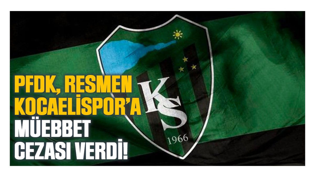PFDK, resmen Kocaelispor’a müebbet cezası verdi!
kocaelibarisgazetesi.com/spor/pfdk-resm…
