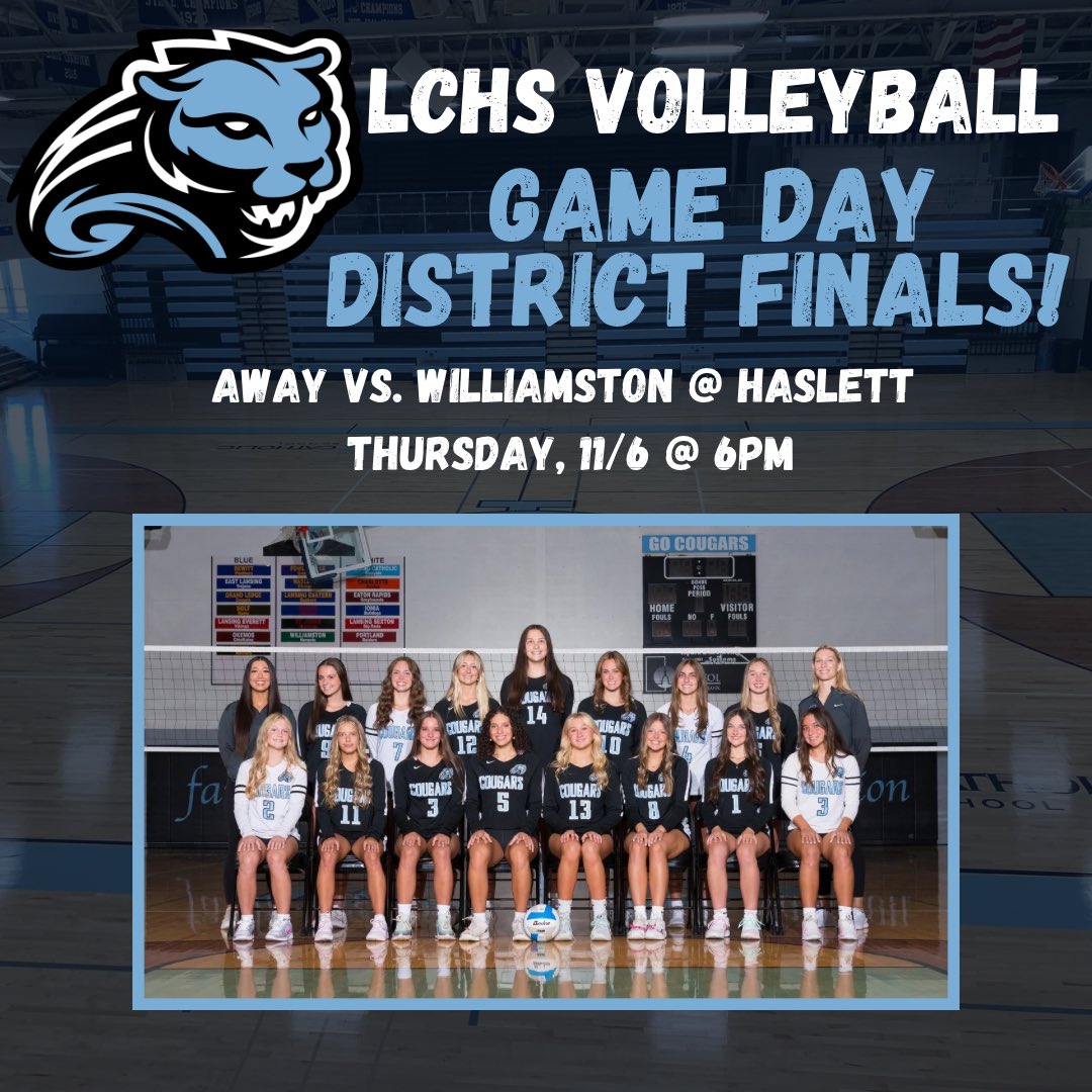 LCHS_VB's tweet photo. DISTRICT CHAMPIONSHIP GAME against Williamston happening at 6p TODAY @ Haslett. Let’s Go Cougars! 🐾🐾🐾

📸: @tcpphotography 
#lchsvolleyball #chasinggreatness https://t.co/Q0XYN4XBYk