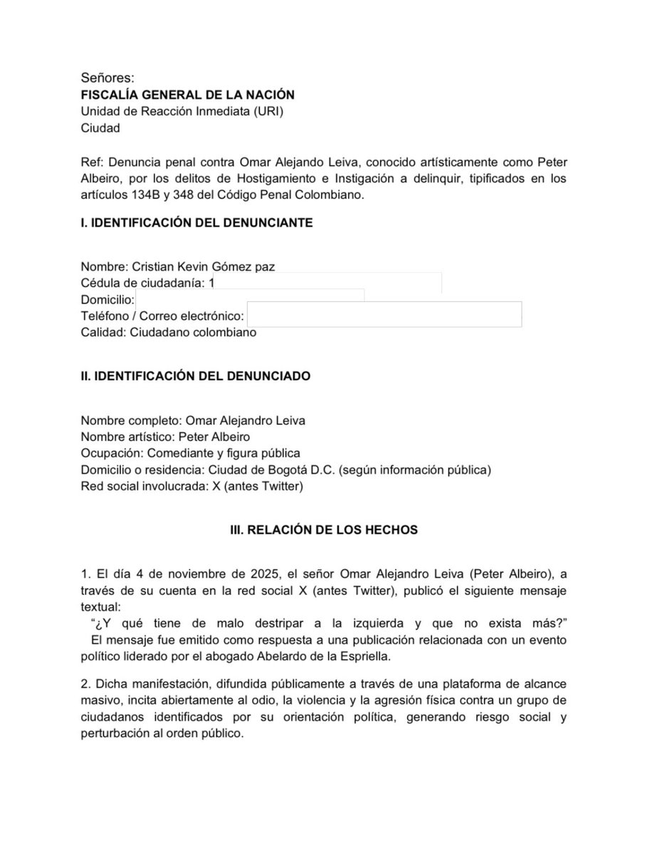 ckevingomez's tweet photo. Señor "Piter Albeiro" le va a tocar responder ante la Fiscalia.
                                                                                                                                                                                                                       Radicamos una denuncia penal contra Omar Alejandro Leiva, conocido como @PITERALBEIRO, por hostigamiento e instigación a delinquir. Sus palabras no son uno más de sus malos chistes son una invitación explícita a “destripar a la izquierda y que no exista más”.

Colombia está cansada de que la violencia se disfrace de “opinión” y del abuso impune de plataformas de alcance masivo para sembrar su odio político.

La democracia exige límites éticos y legales. Ningún personaje público, por famoso que se crea, puede normalizar la eliminación del adversario.