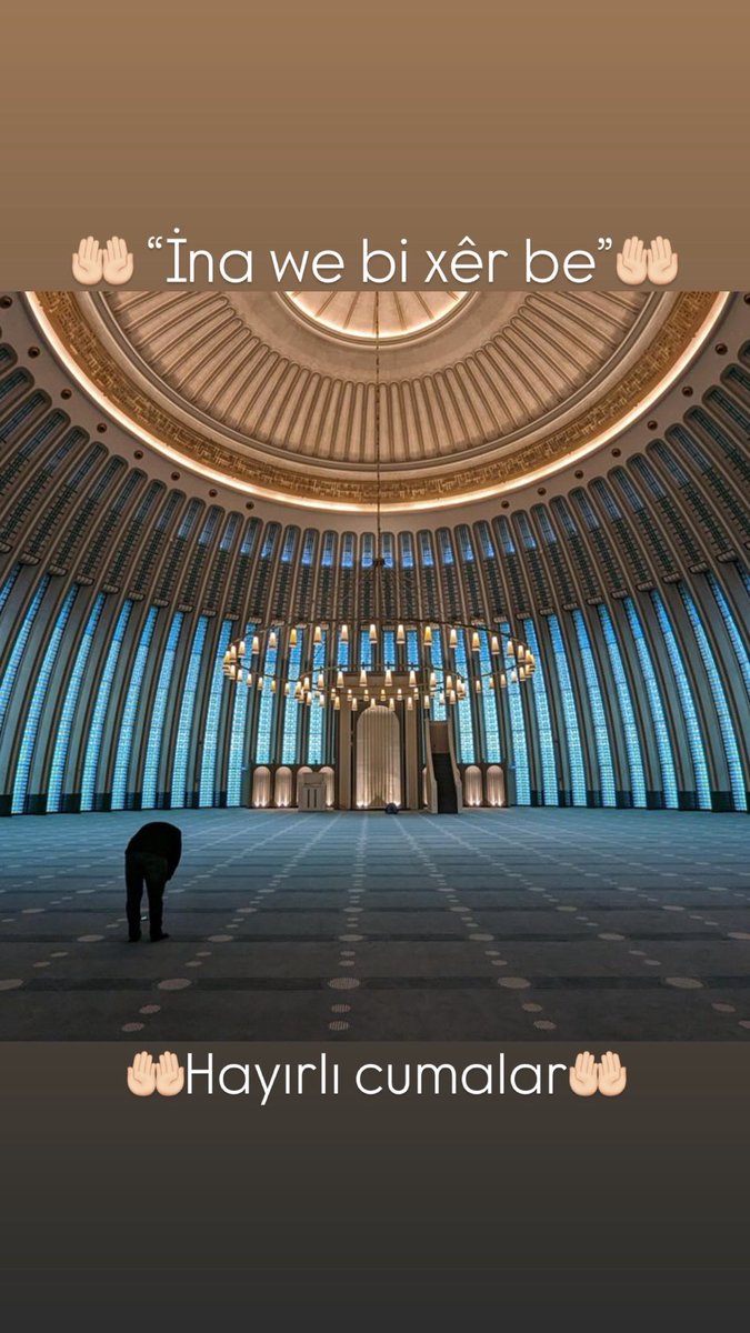 🤲🏻 “İna we bi xêr be”🤲🏻Hayırlı cumalar🤲🏻