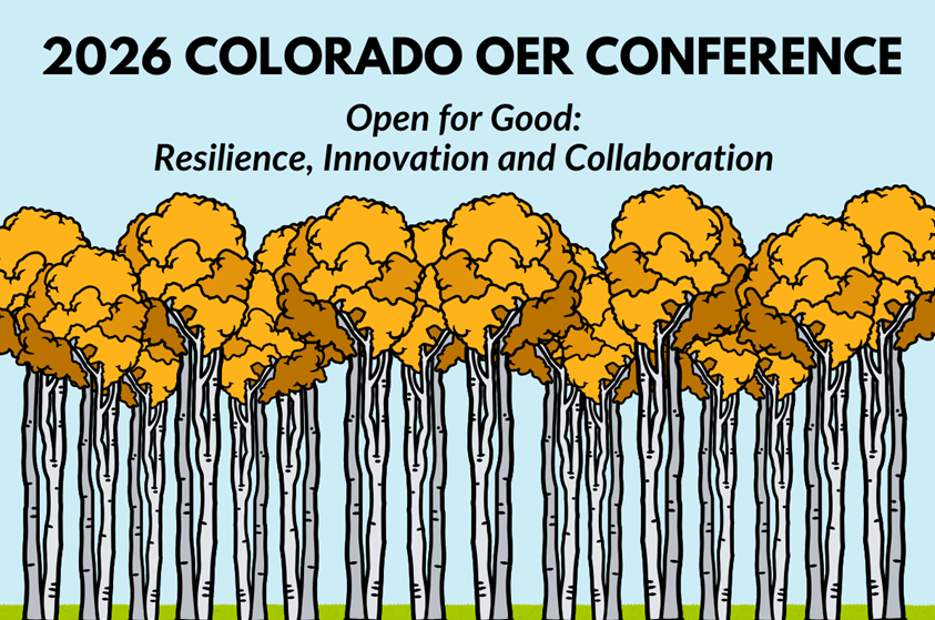 OERColorado's tweet photo. Save the Date! Friday, May 29 at Arapahoe Community College in Littleton

The theme is “Open for Good: Resilience, Innovation and Collaboration.” We will explore adapting during crises, inspiring projects, community building, and co-creating with students through open pedagogy. https://t.co/OYp024Jlh4