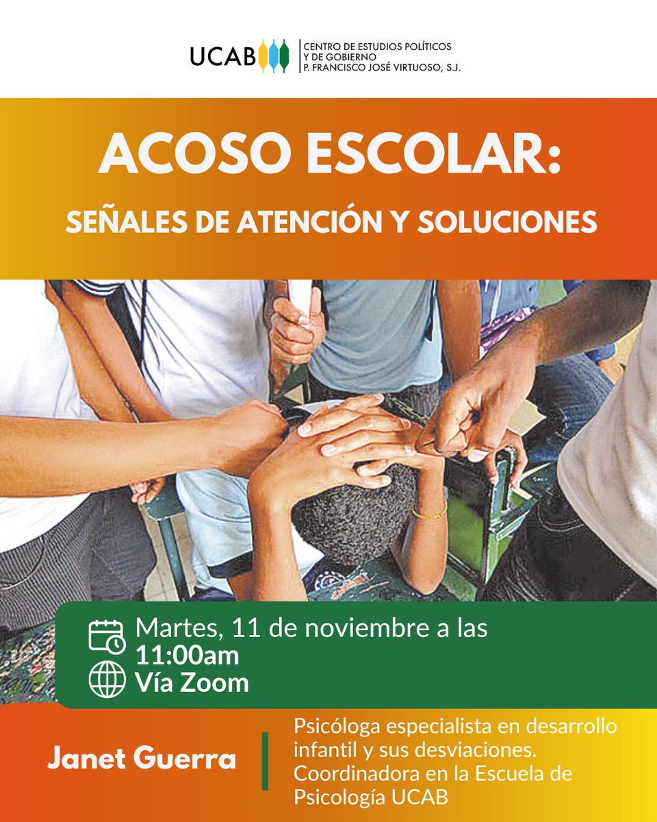 Conéctate el martes #11Nov, vía Zoom, para conversar con la psicóloga Janet Guerra, sobre el “Acoso escolar, sus señales y soluciones.”

Para asistir, regístrate aquí 👇
ucab.zoom.us/meeting/regist…