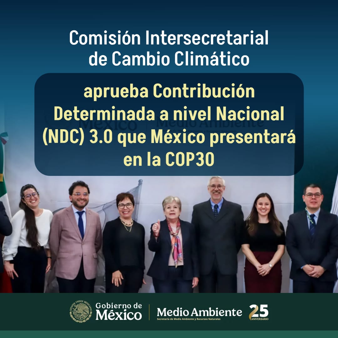 📄 #COMUNICADO | Comisión Intersecretarial de Cambio Climático aprueba Contribución Determinada a nivel Nacional (NDC) 3.0 que México presentará en la <a href="/Cop30noBrasil/">COP30 Brasil</a> 

➡️ bit.ly/4o1ctBL
#SomosMedioAmbiente