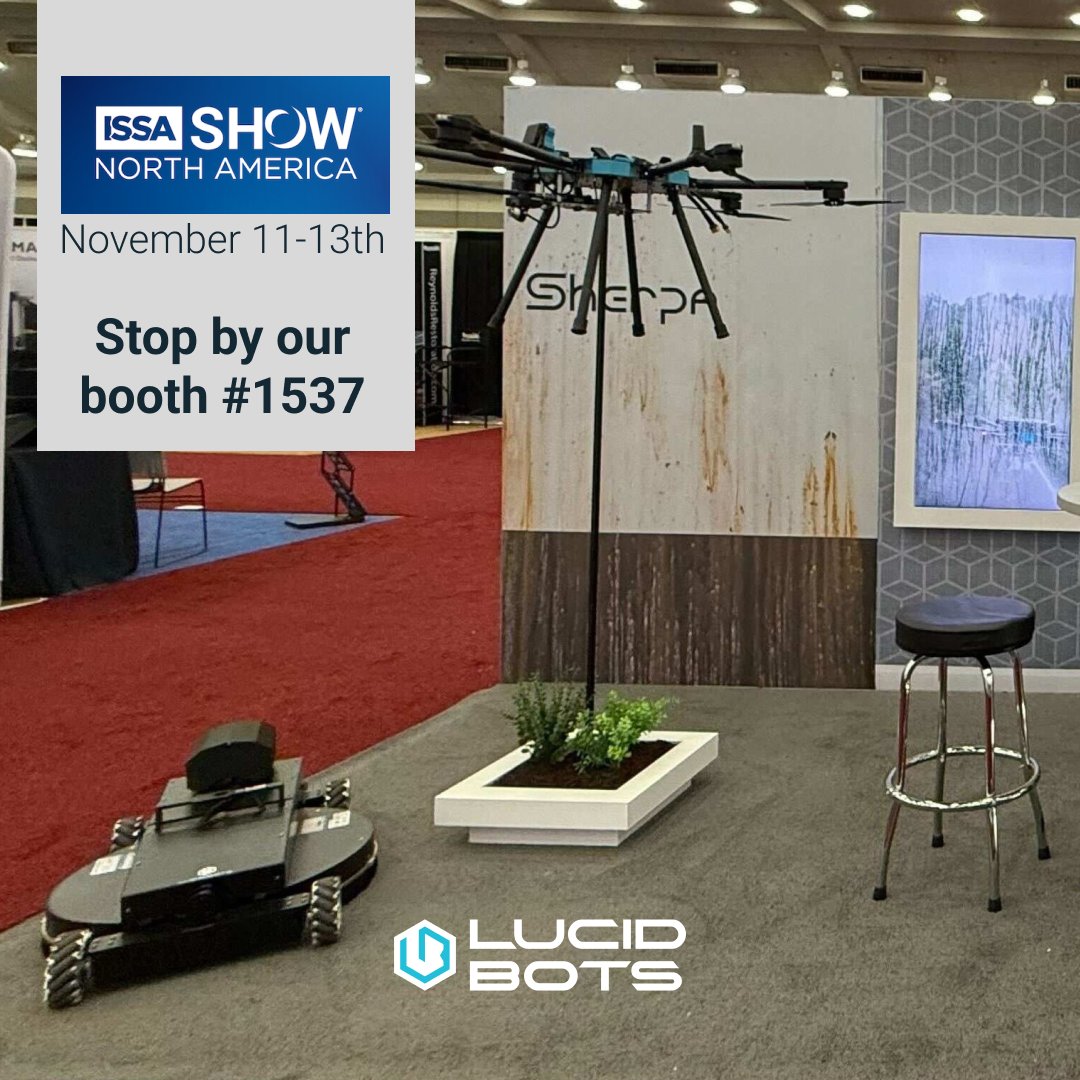 Lucid_Bots's tweet photo. We’re so excited to be back at ISSA Show North America 2025! 

ISSA brings together the people that keep the cleaning world moving forward. We can’t wait to share what’s new at Lucid Bots, and learn from the best.

Be sure to visit our booth #1537 to meet the team.

#LucidBots https://t.co/liX40HcmG1