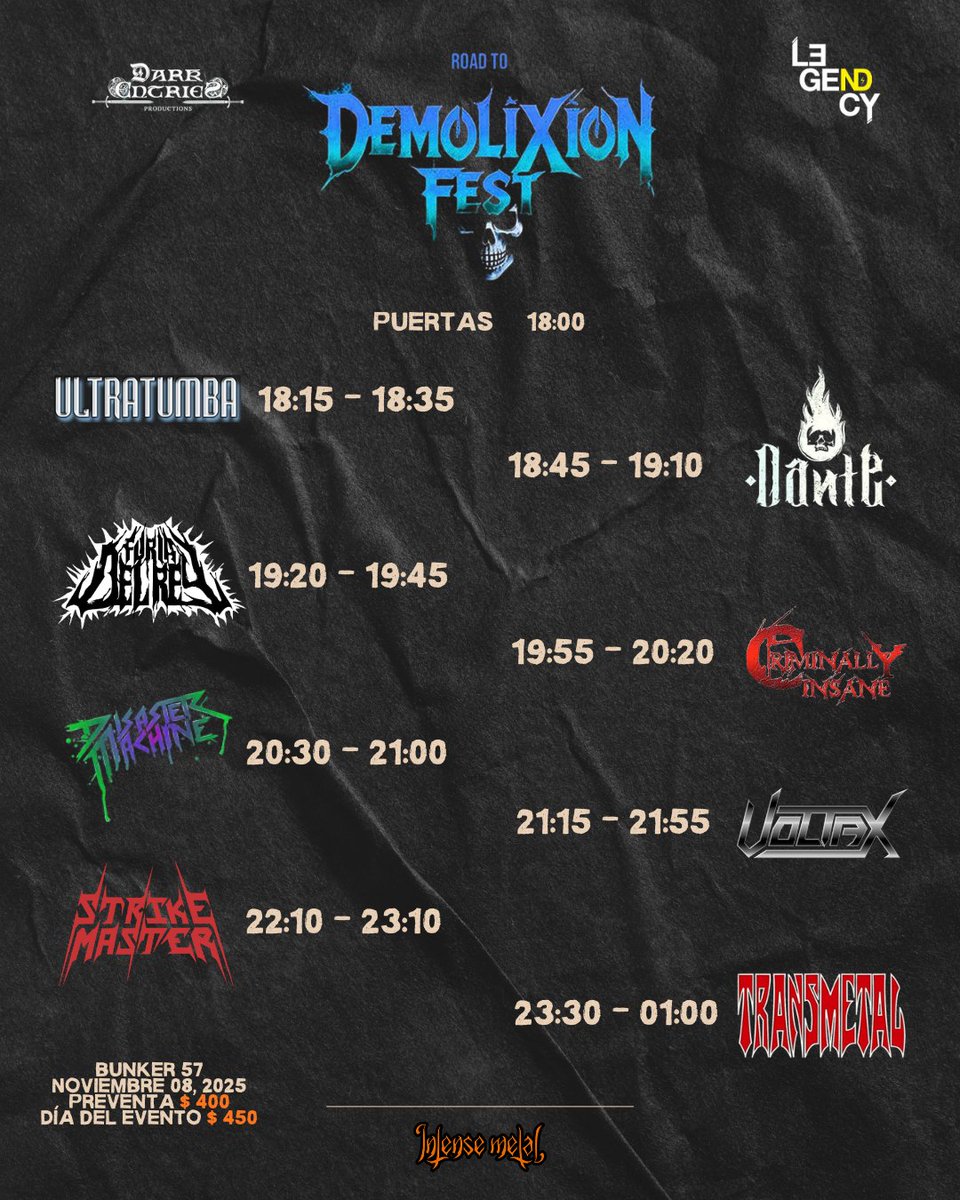 intensemetal666's tweet image. HORARIOS – ROAD TO DEMOLITION FEST | 8 de noviembre 2025 | Bunker 57, San Luis Potosí

 #RoadToDemolixionFest #DemolixionFest #Transmetal #StrikeMaster #Voltax #DisasterMachine #CriminallyInsane #Ultratumba #FuriaDelRey #DanteMetalSLP #IntenseMetal
