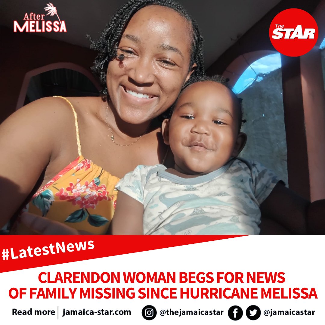jamaicastar's tweet photo. #LatestNews: A Clarendon woman is making a desperate plea for help in re-establishing contact with her daughter-in-law and one-year-old grandson of Mocho in St Elizabeth, who she has been unable to reach since Hurricane Melissa. 

READ MORE: https://t.co/VkY2Nn18zD https://t.co/HOMNP4QPop