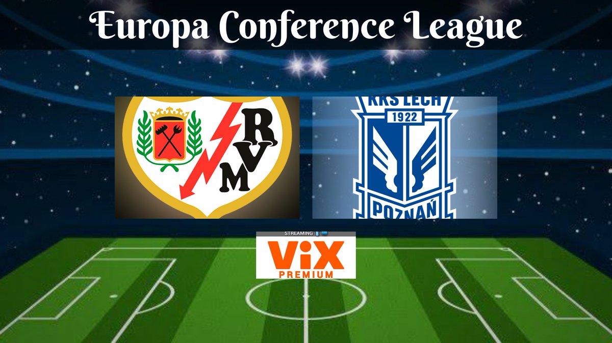 TVDELDEPOR2's tweet photo. Conference League | Jornada 3
Rayo Vallecano ๐ Lech
15:00 HRS ET
๐ฑ๐ป @VIX Premium USA
๐๏ธ @JoseQDeportes
#UECLenViX | #RAYLEC https://t.co/kuPYWvzeuA