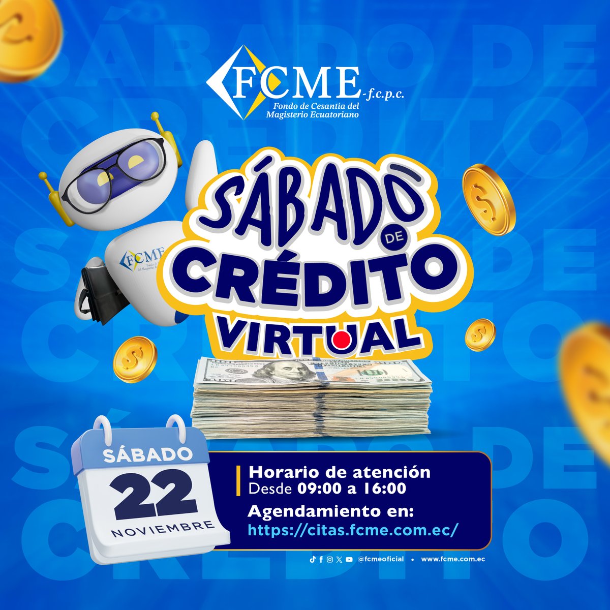 💚✨ ¡Prepárate para una nueva jornada de atención en línea!
Este 22 de noviembre, el FCME te invita a participar en el Sábado de Crédito Virtual, una oportunidad perfecta para solicitar tu crédito sin salir de casa.
🕘 Atendemos de 09h00 a 16h00
🌐 Ingresa a 👉
