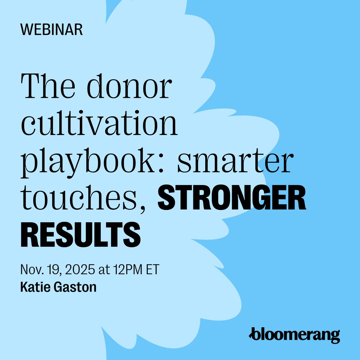 bloomerangTech's tweet image. 🔓 Unlock the generosity waiting in your database.

It’s time to transition from hopeful check-ins to a strategic cultivation approach that fosters authentic relationships and drives results. Join our free #webinar on Nov. 19th to learn how: bit.ly/4hIPY2J