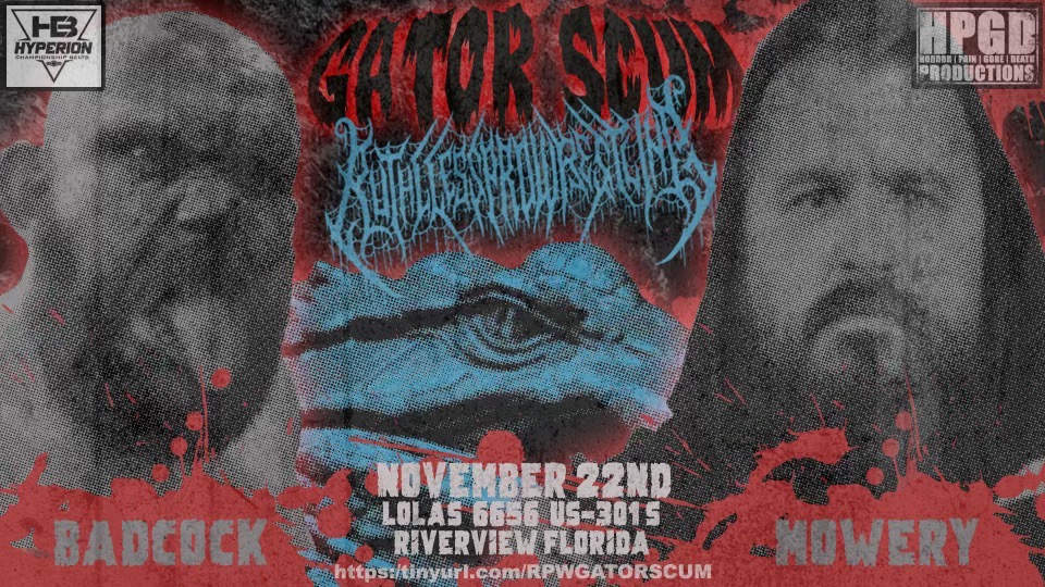 RuthlessPro419's tweet image. SOUTHERN VIOLENCE

NATHAN MOWERY RETURNS TO RPW TO FACE THE DEBUTING BUDDY BADCOCK AT GATOR SCUM

GATOR SCUM
Nov 22nd 
RIVERVIEW, FLORIDA
Tinyurl.com/rpwgatorscum

@NathanMowery
@HyperionBelts 
@hpgd666