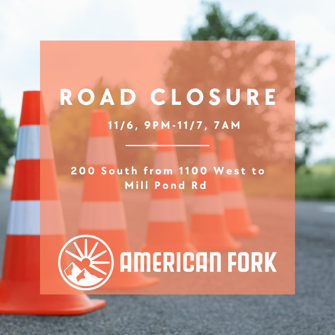 Road Closure Update: 

200 South will be closed from 1100 West to Mill Pond Rd on Thursday night from 10 PM to Friday morning at 7 AM. Traffic control will begin at 9 PM. A collapsed culvert at 1200 West needs to be replaced. The road will reopen by 7 AM.