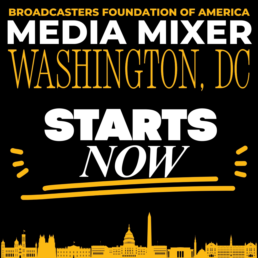 Our first #BFOAMediaMixer in Washington, DC... STARTS NOW! We're on location at @NABtweets Headquarters to celebrate all things broadcasting!