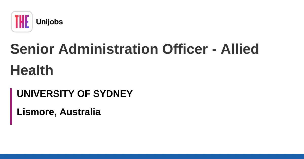 **JOB OPP**

Senior Administration Officer - Allied Health

University of Sydney, Lismore

For details, visit buff.ly/w2daNKj