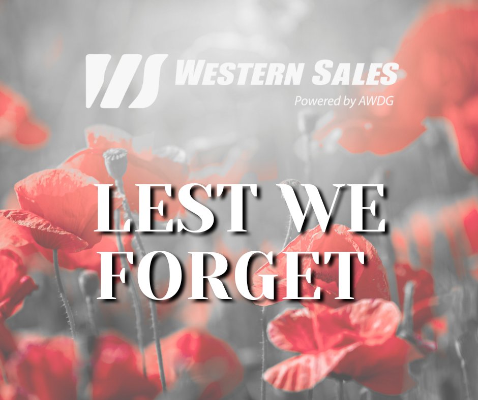 WesternSalesLtd's tweet photo. In honour of Remembrance Day, all Western Sales locations will be closed November 11th. 

#LestWeForget #OneWestern https://t.co/rJqhKifpbu