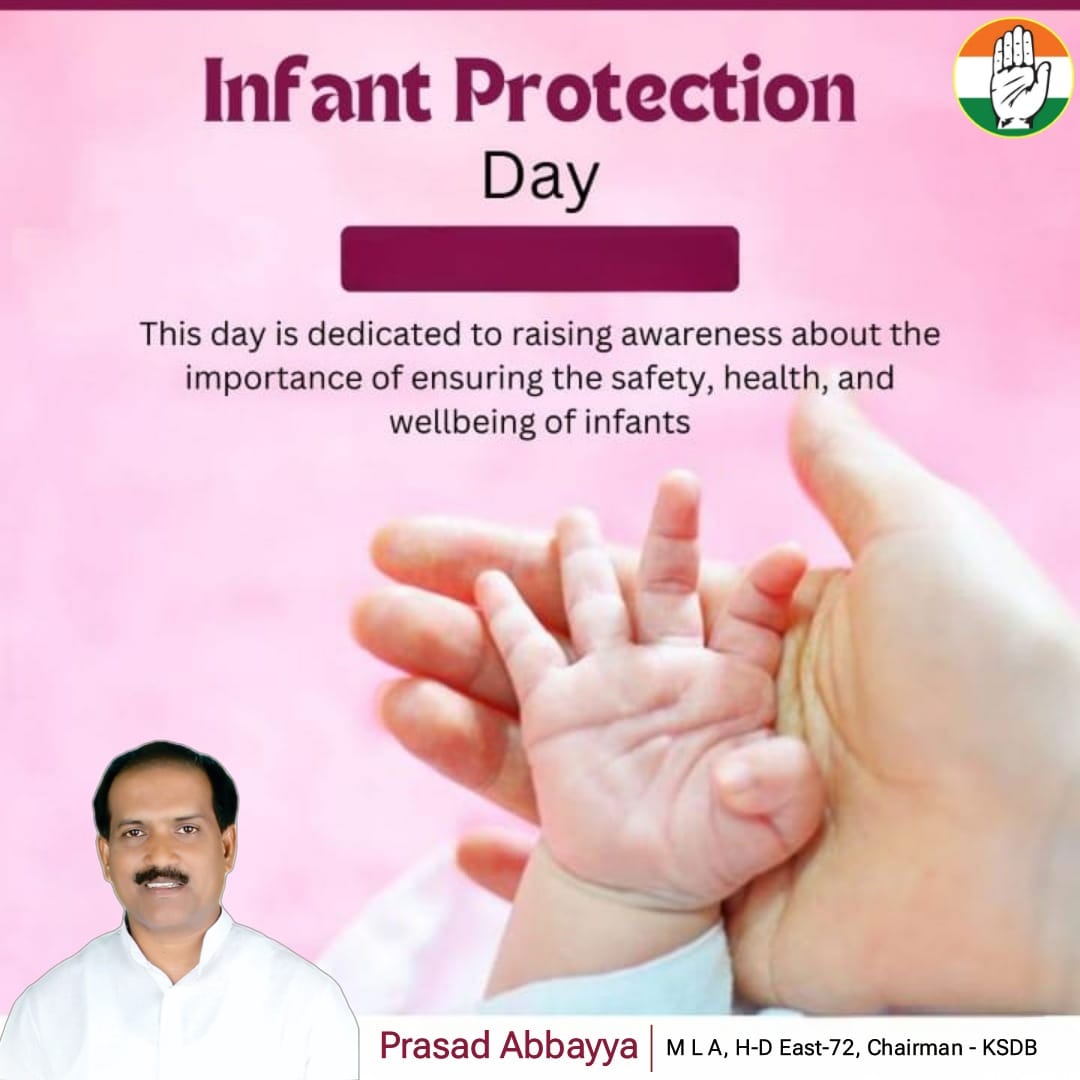 AbbayyaFans's tweet photo. Infants Are Our Future, Let's Protect Them Today! On Infant Protection Day, let's raise awareness about the importance of safeguarding our precious babies. - @MLAAbbayyaHD72
#InfantProtectionDay https://t.co/N4t2RyaRQE