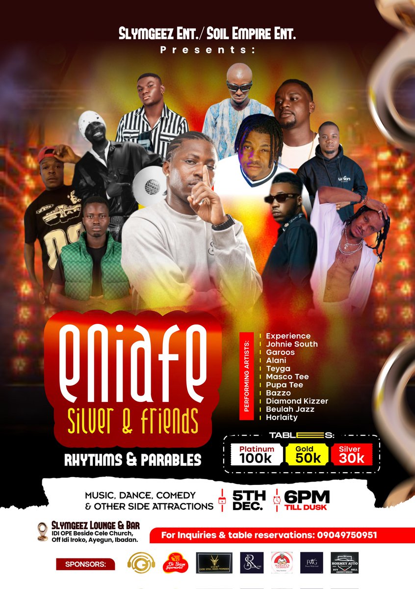 doctorabflash's tweet photo. 🔥 Vibes on fire, Soil EMPIRE brings Eniafe Silver &amp; Friends: Rhythms and Parables. FREE ENTRY, Dec 5 at Slymgeez Lounge &amp; Bar, Ibadan. Level up with tables: Silver ₦30k, Gold ₦50k, Platinum ₦100k! Who's claiming a spot to groove till dawn? 
#iLoveflashes
#EniafeAndfriends https://t.co/Sltd4CpBa4
