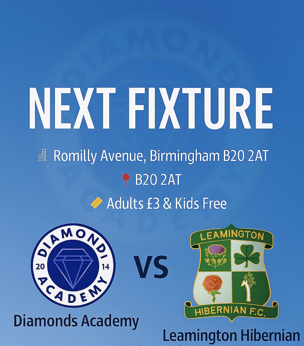 DiamondAcadmey's tweet photo. ⚽️NEXT FIXTURE ⚽️

Tomorrow Diamonds are back at home against  @LeamingtonHibs 
COME DOWN AND SUPPORT US 💎💙
#UpTheDiamonds

🕒 3PM Kick Off
🏟️ Romily Avenue
📍B20 2AT
🎟️Adults £3 &amp; Kids free

@MidlandLeague 
@TMSports_2024 
@MFLMattersMag 
@BelstaffBadge 
@NonLeagueHQ1 https://t.co/7r7erJeL6T