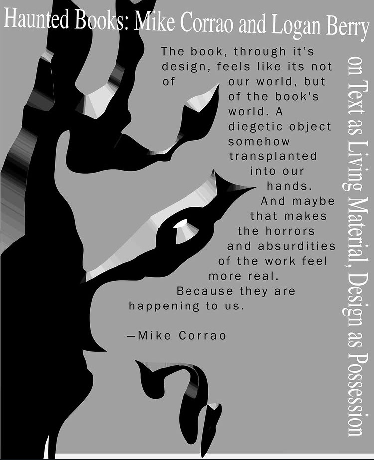 Interview w/ Mike Corrao live at <a href="/B_Arrangements/">Blue Arrangements</a>. 

We discuss his new book, Being Towards Death, from <a href="/cropcirclepress/">Crop Circle Press</a>, his singular style, the future of Cloak, and more.