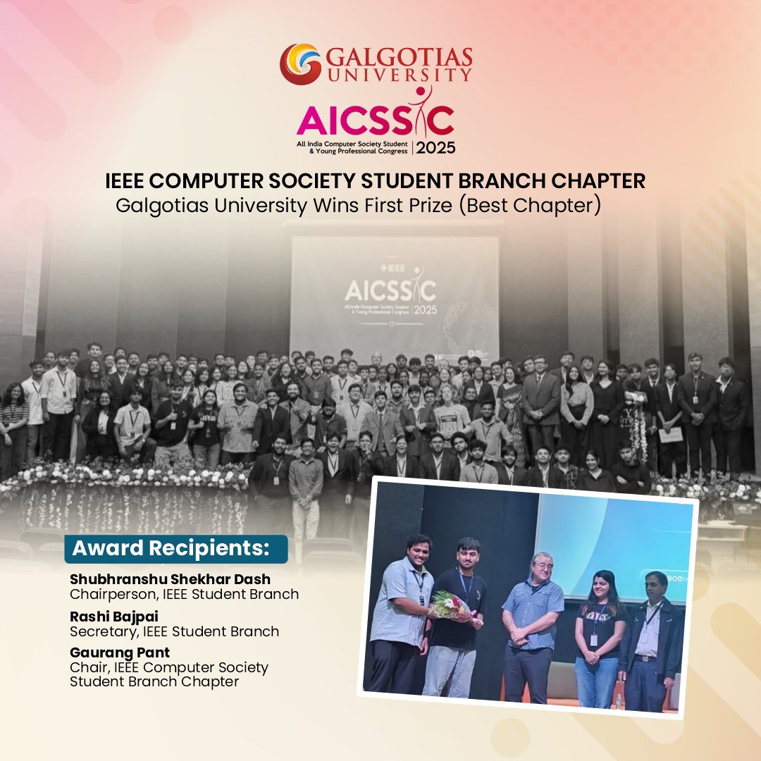 Galgotias University IEEE Chapter Wins Best Chapter Award at AICSSYC 2025

The IEEE Computer Society Student Branch Chapter at Galgotias University won the First Prize for Best Chapter in India at AICSSYC 2025, held in Kolkata. The award was received by Shubhranshu Shekhar Dash