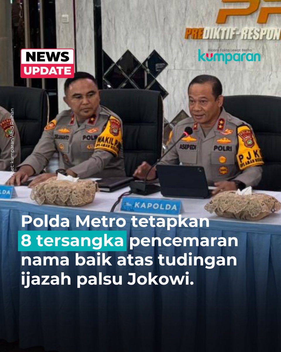 kumparan's tweet image. Polda Metro Jaya telah menetapkan 8 orang tersangka kasus pencemaran nama baik kasus tudingan ijazah palsu yang dilaporkan oleh Presiden ke-7 Joko Widodo (Jokowi). Kapolda Metro Jaya, Irjen Asep Edi Suherip menyebutkan inisial 5 tersangka yang masuk ke dalam klaster pertama.…
