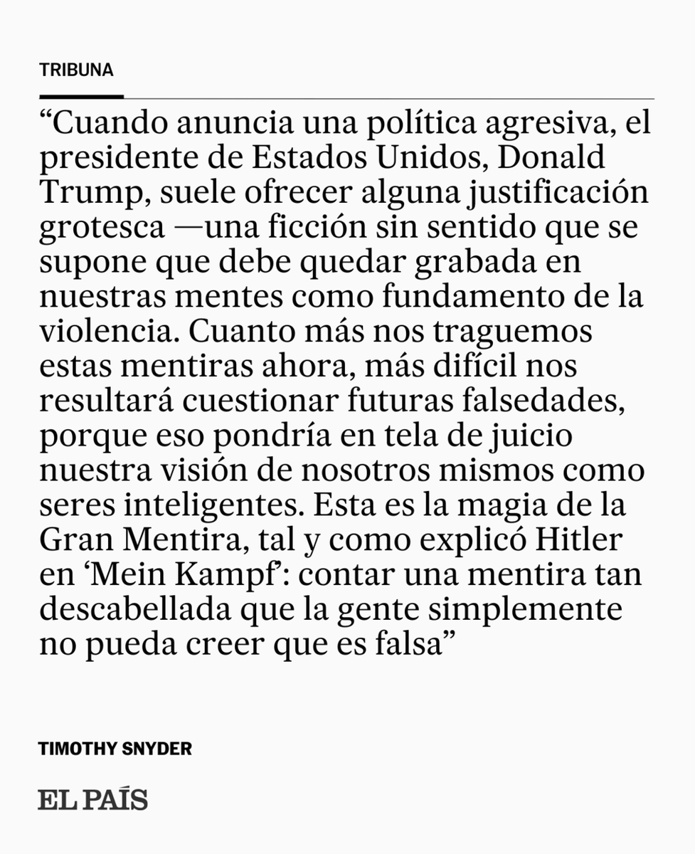 "Las guerras empiezan con palabras, lo que implica que estas deben tomarse en serio antes de que estalle el conflicto. Solo desenmascarando a los grandes mentirosos y diciendo las pequeñas verdades podemos tener alguna esperanza", por Timothy Snyder social.elpais.com/987pq4