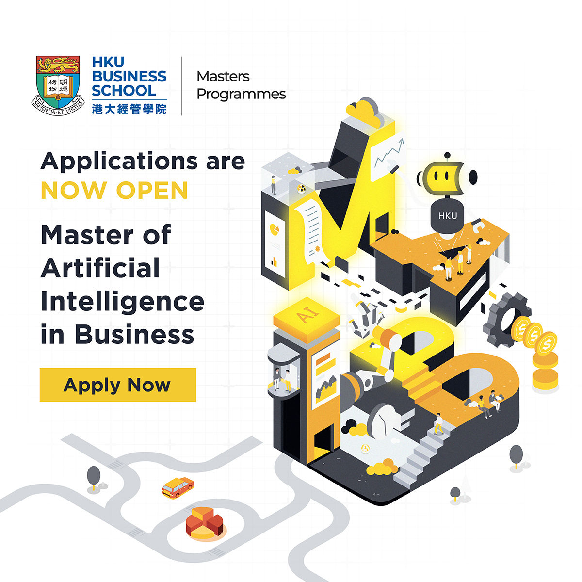 HkuMasters's tweet photo. Breaking News! HKU Business School's brand-new programme for the 2026-27 academic year – Master of Artificial Intelligence in Business – is now officially open for applications! 
👉Apply now: https://t.co/6SttVFuC9d https://t.co/V47LUktJKH