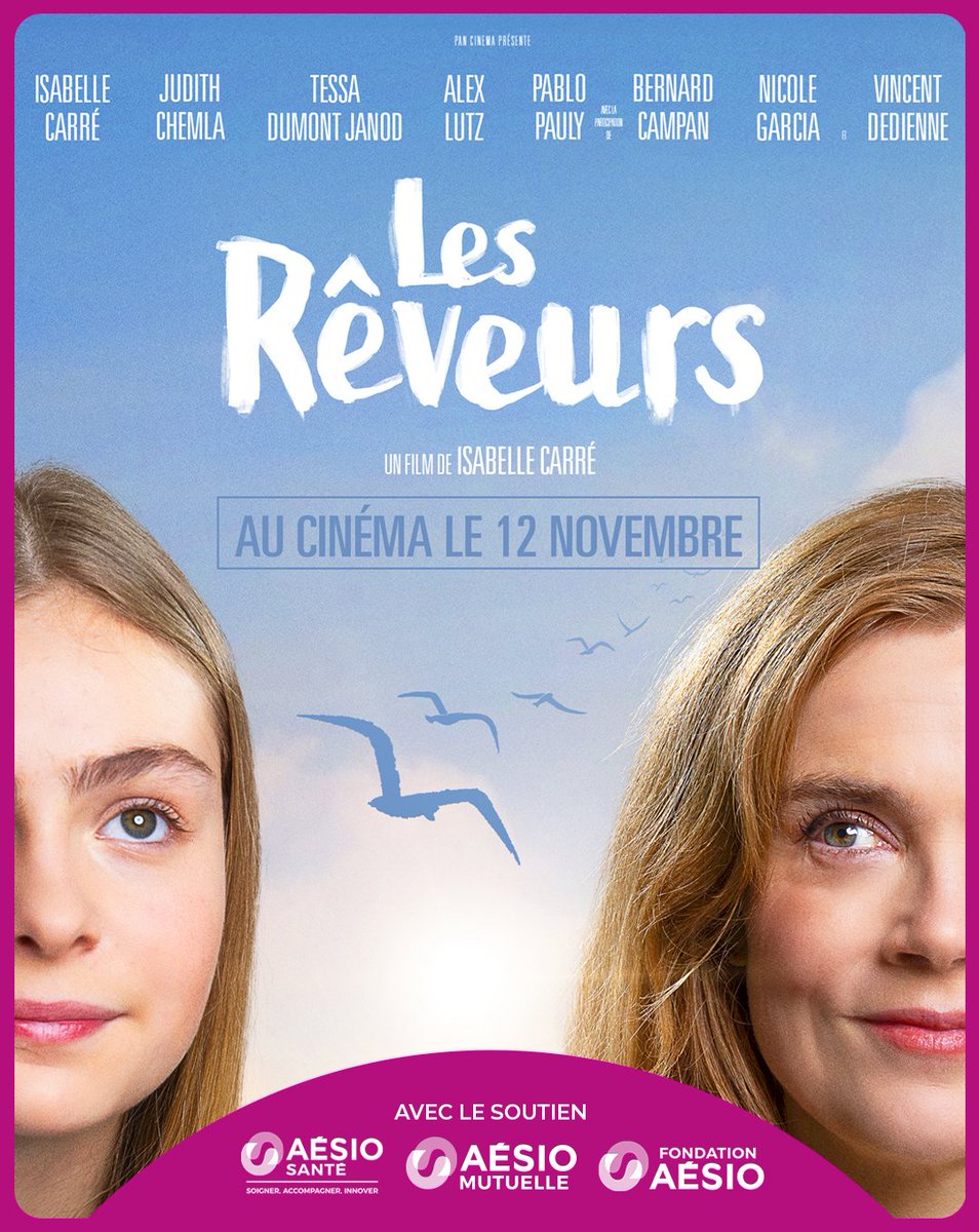 AÉSIO mutuelle soutient « Les Rêveurs », le nouveau film d’Isabelle Carré.
Un film qui parle de santé mentale, sujet d’importance capitale pour AÉSIO. 
Informer, c’est déjà soigner
« Les Rêveurs », au cinéma le 12 novembre
©2025 - Pan Cinema – France 2 Cinéma