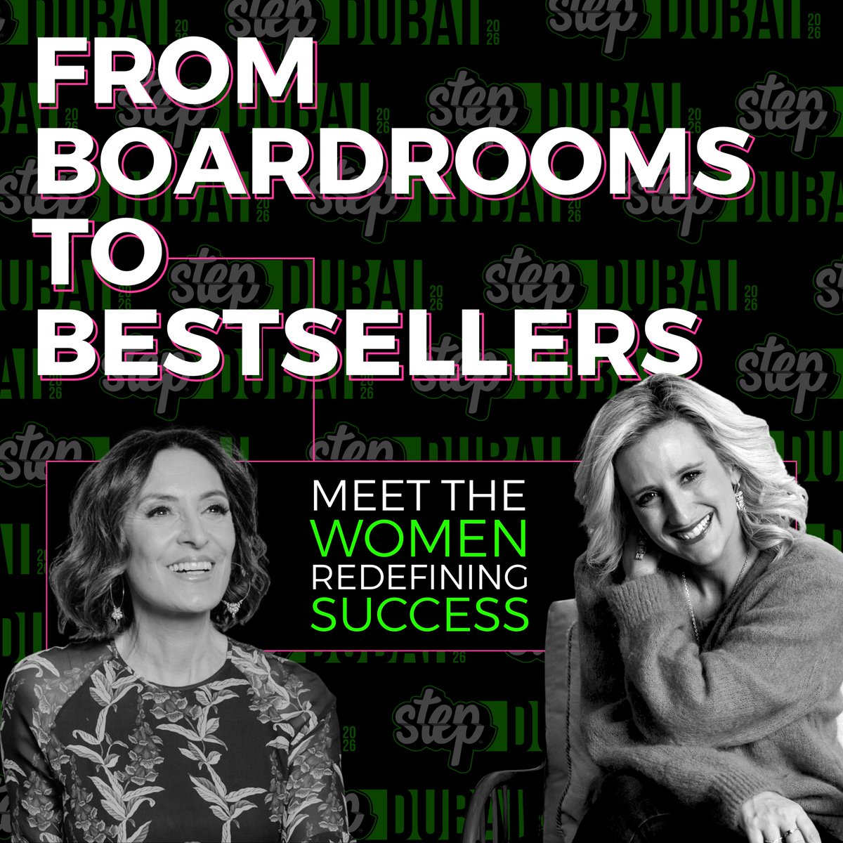 stepconference's tweet image. Bestselling authors. Global changemakers. Fearless leaders.

@SuzyWelch &amp;amp; @MimiNicklin are coming to #StepDubai2026 - bringing the ideas that are reshaping leadership around the world 🌍

Want to Join them?
Apply to speak at Step Dubai → bit.ly/47vsgna
Grab 50% off…