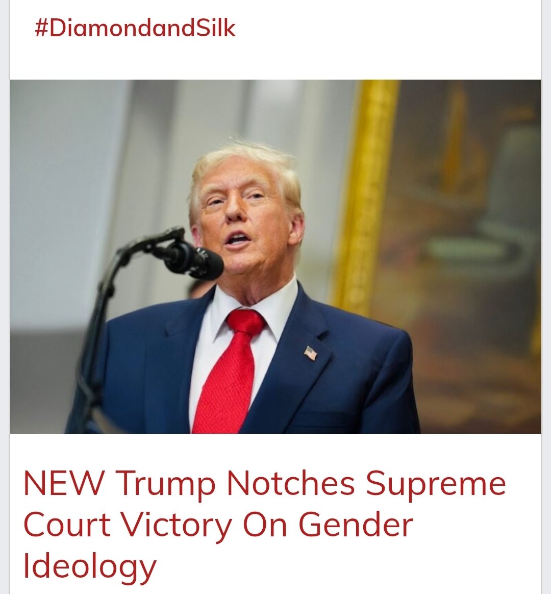 DiamondandSilk's tweet image. NEW: Trump Notches Supreme Court Victory On Gender Ideology.
