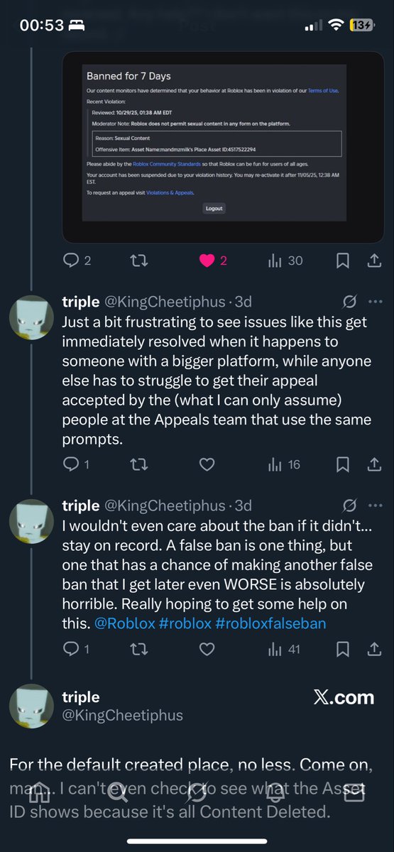 TepigPlays52's tweet image. IMPORTANT: Several users like myself are still falsely terminated from the default starter place every account receives on sign up bug. This has been acknowledged on here, the forum, and by kreek.

Not everyone affected is unbanned yet.

🚨 Please like and retweet!

#roblox #rblx