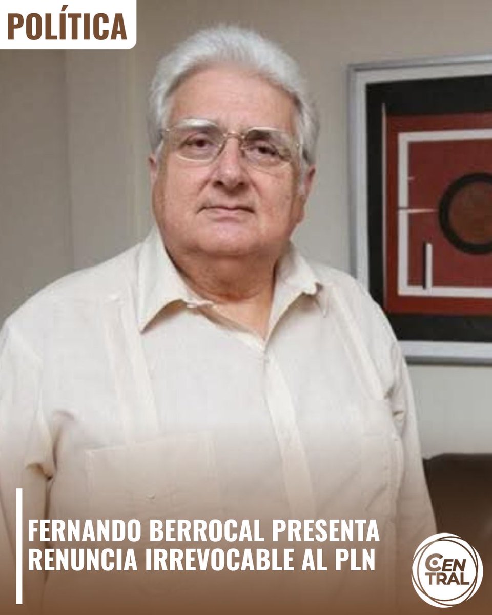 #Política | Fernando Berrocal presenta renuncia irrevocable al PLN

Fernando Berrocal Soto, exministro de Seguridad y figura con más de 50 años de militancia liberacionista, oficializó su renuncia irrevocable al Partido Liberación Nacional. El histórico dirigente señaló que la