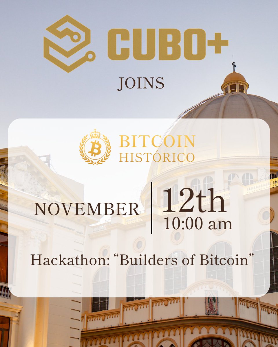 🚀 CUBO+ at the Conference of the Year: Bitcoin Histórico! CUBO+ joins Bitcoin  Histórico with an exclusive Hackathon: “Builders of Bitcoin”, bringing  innovation and the spirit of the new Renaissance to the