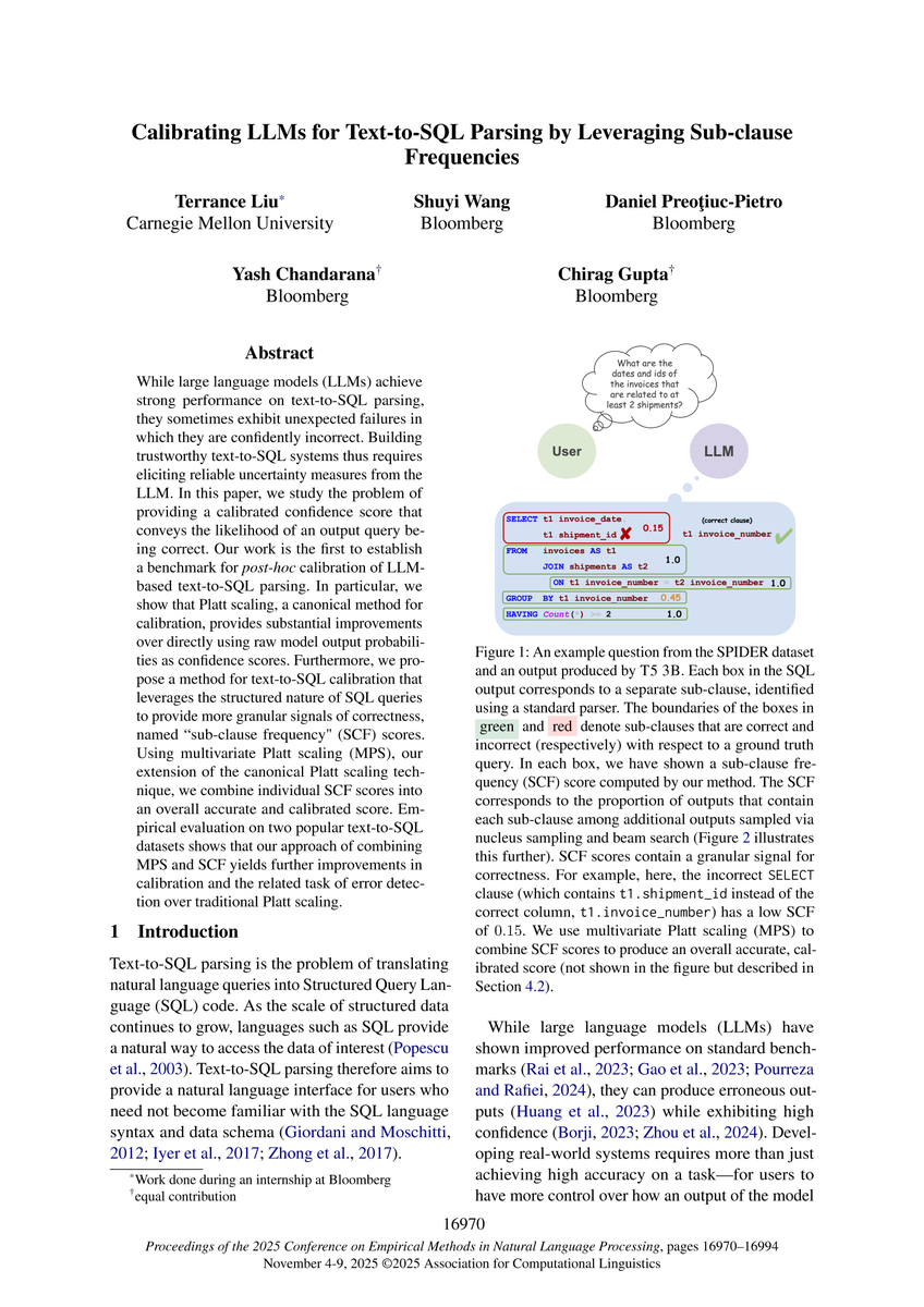 TechAtBloomberg's tweet photo. @mldcmu @daniel_preotiuc @emnlpmeeting @SCSatCMU The paper introduces multivariate Platt scaling, a new method for calibrating the outputs of text-to-SQL queries from #LLMs that can be applied post-hoc, without model retraining
https://t.co/QJ9Vtrt1t5
#GenAI #EMNLP2025 #text2SQL
(2/3) https://t.co/pDzSUpqDMc