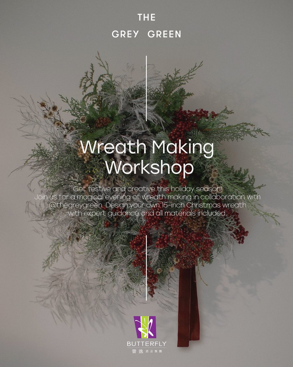 Celebrate the season with creativity at Butterfly on Wellington Hotel! Our Christmas Wreath Making Workshop returns once again in partnership with <a href="/thegreygreen/">The Grey Green</a>. Embrace the spirit of the holiday season as you design and customize your own festive wreath to embellish your home.