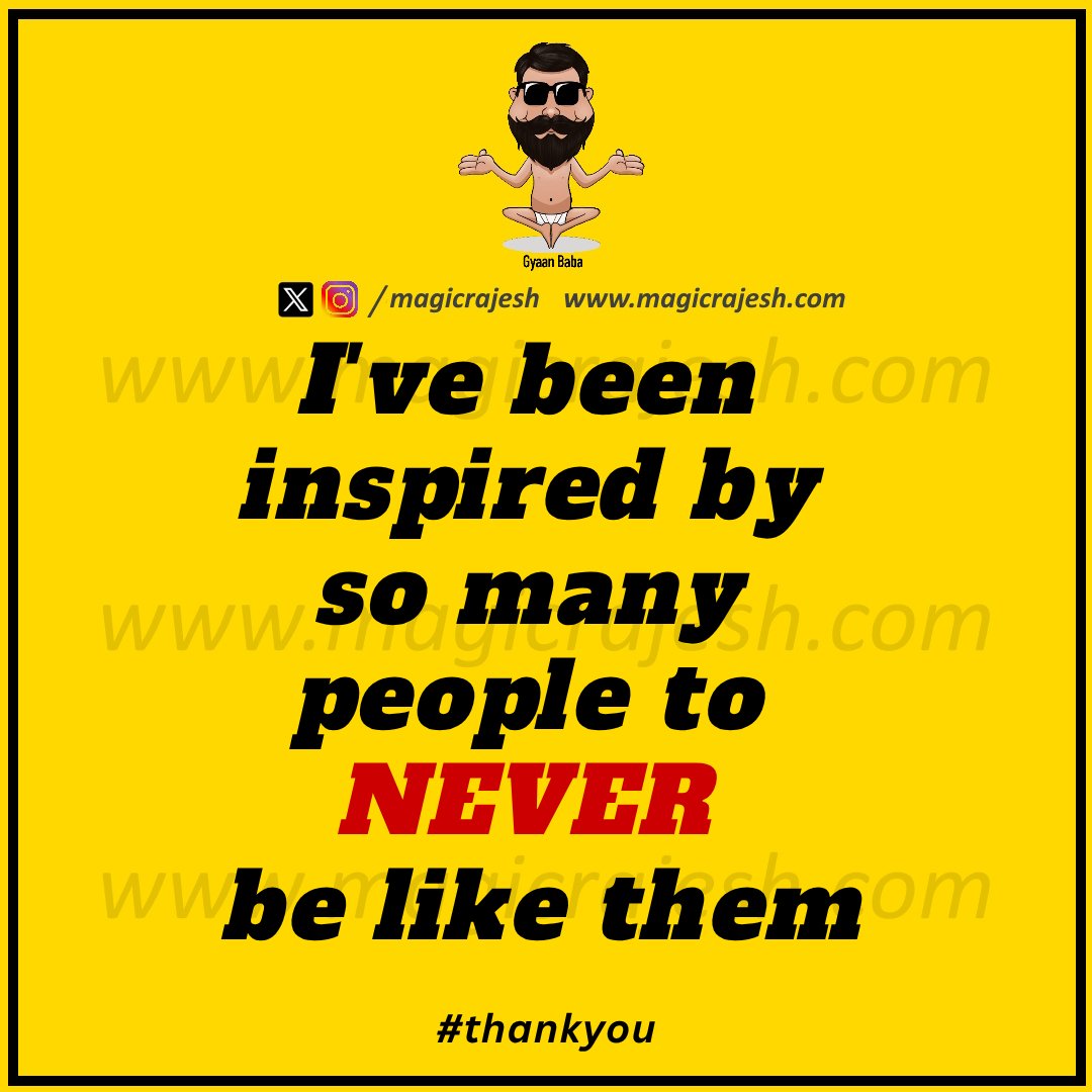 magicrajesh's tweet image. I&apos;ve been inspired by so many people to never be like them. 

#trending #viral #humour #humor #funnyquotes #funny #jokes #quotes #laughs #funnyposts #instaquote #lifequotes #magicrajesh #gyaanbaba #hilarious #fun #lol