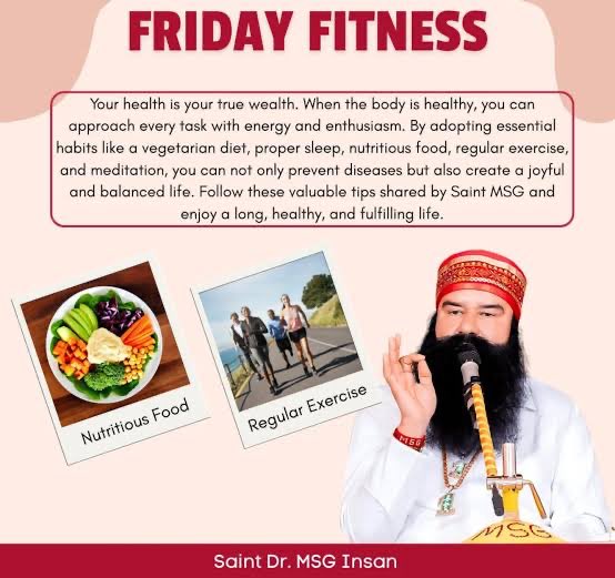 To keep your body fit, Saint Gurmeet Ram Rahim ji told that take fat things in very less quantity, consume more and more salads, pulses and green vegetables. All of you must also follow these tips. #FridayFitness